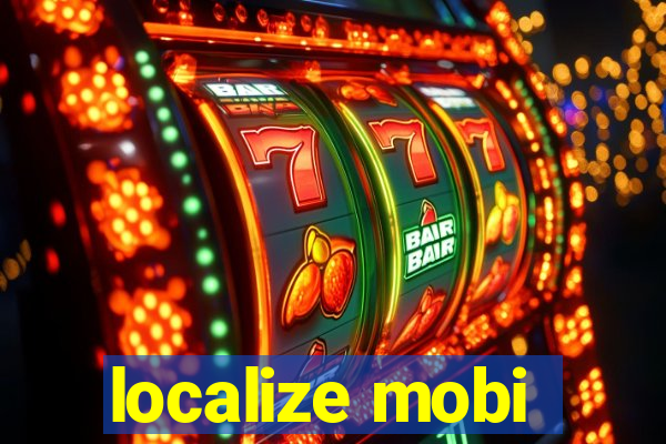 localize mobi