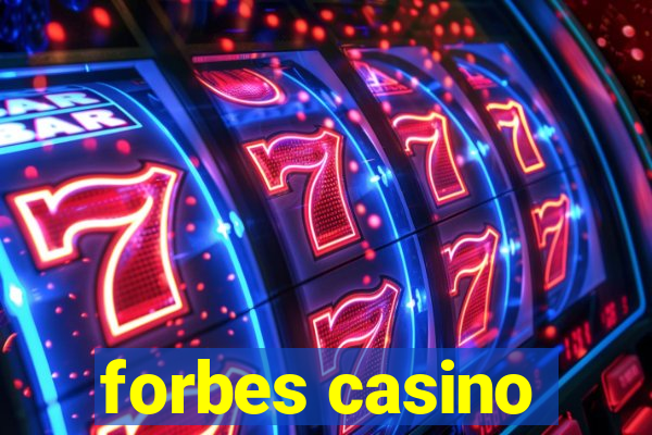 forbes casino