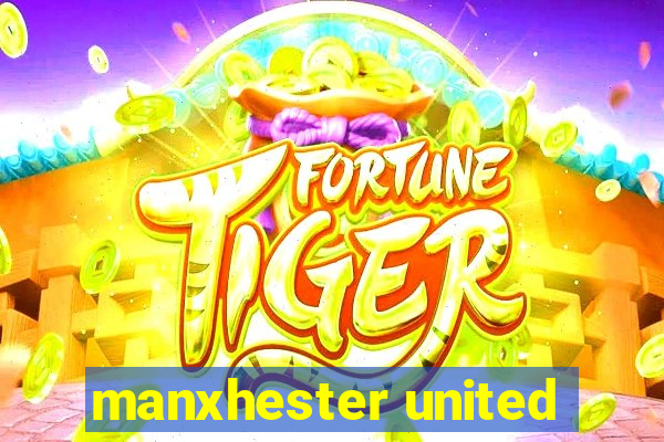 manxhester united