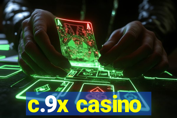 c.9x casino