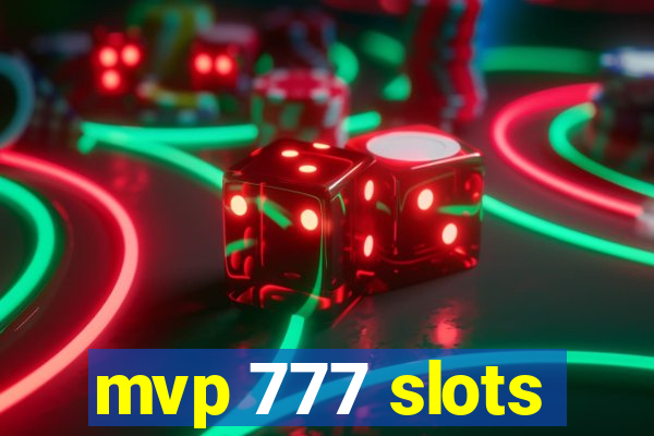 mvp 777 slots