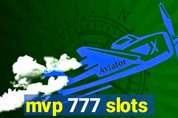 mvp 777 slots