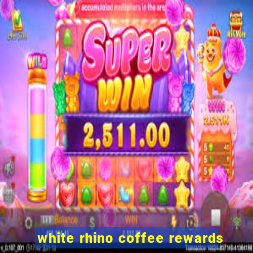 white rhino coffee rewards