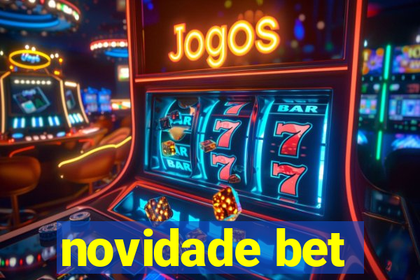 novidade bet