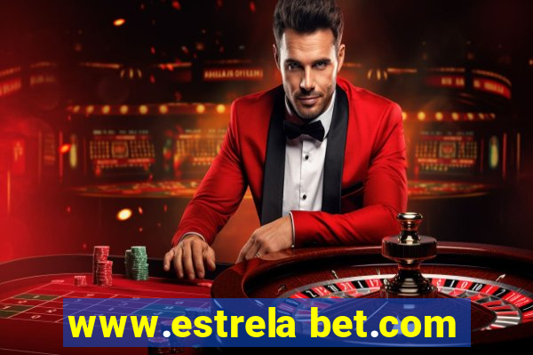 www.estrela bet.com