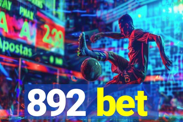 892 bet