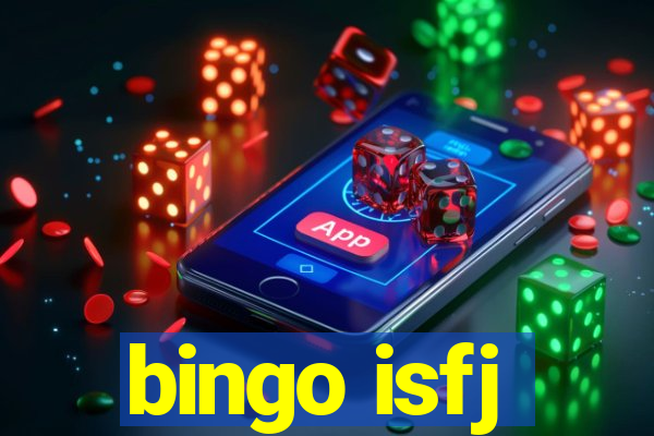 bingo isfj