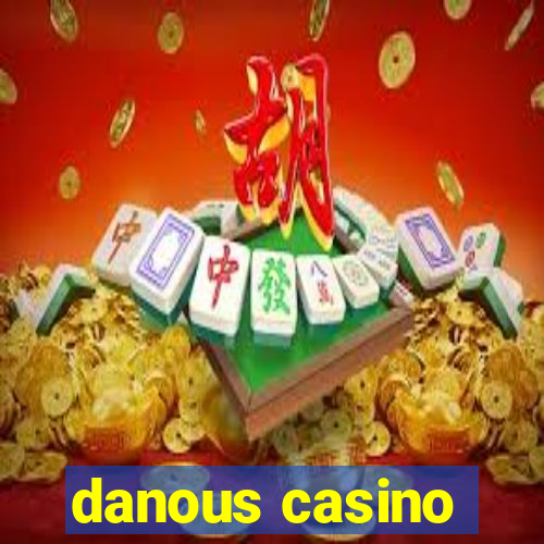 danous casino