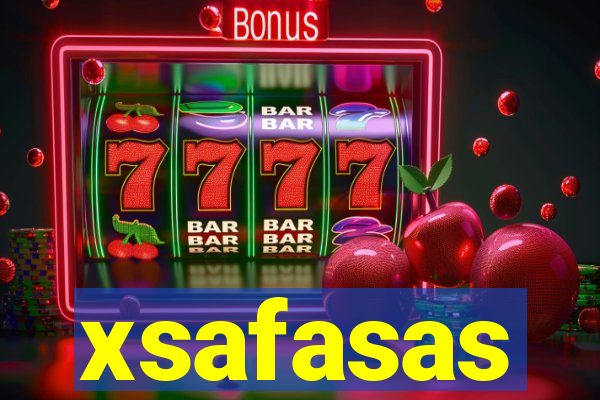 xsafasas