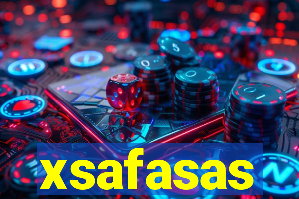 xsafasas