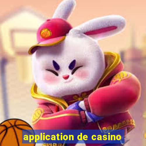 application de casino