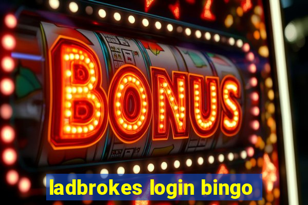 ladbrokes login bingo