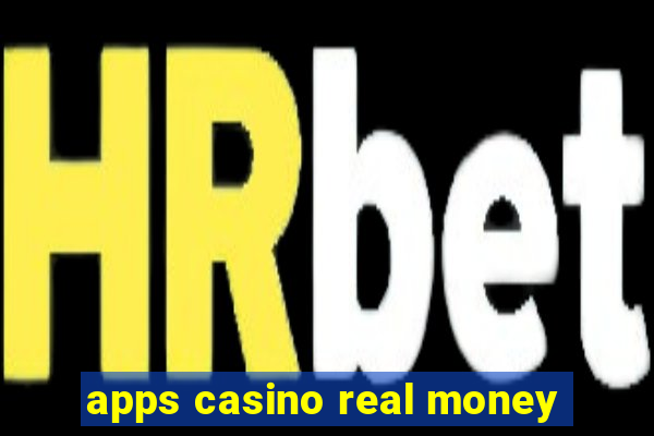 apps casino real money