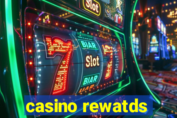 casino rewatds