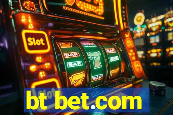 bt bet.com