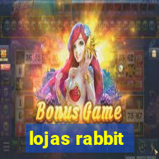 lojas rabbit