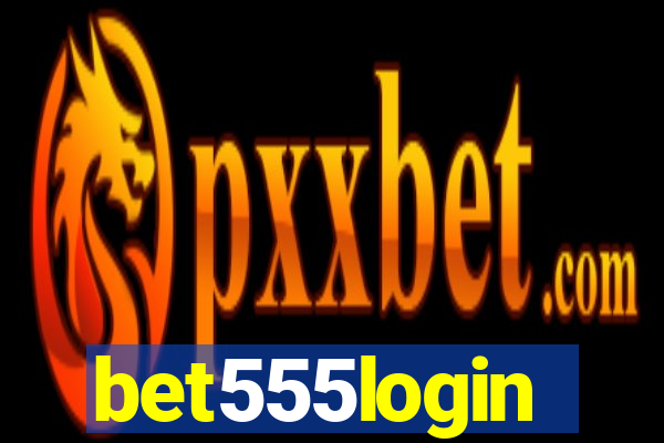 bet555login