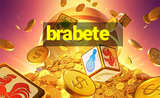 brabete