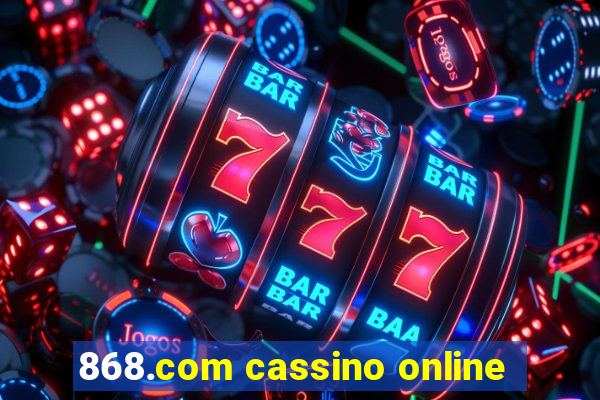 868.com cassino online