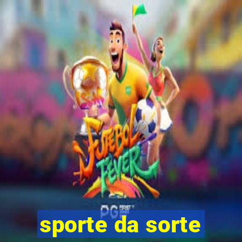 sporte da sorte