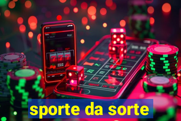 sporte da sorte