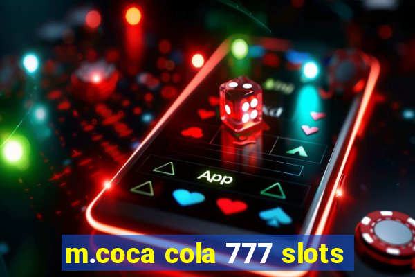 m.coca cola 777 slots