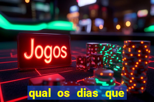 qual os dias que corre a lotofácil