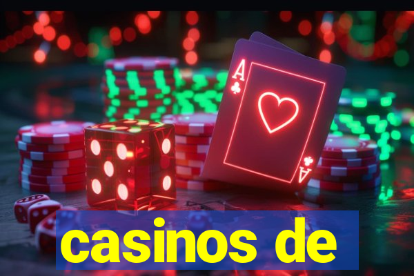 casinos de