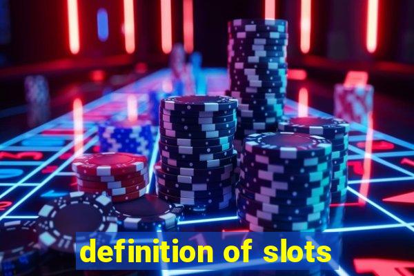 definition of slots