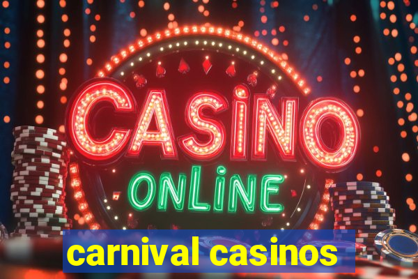 carnival casinos