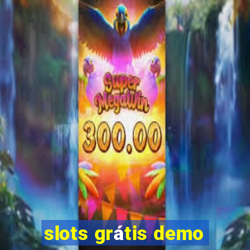 slots grátis demo