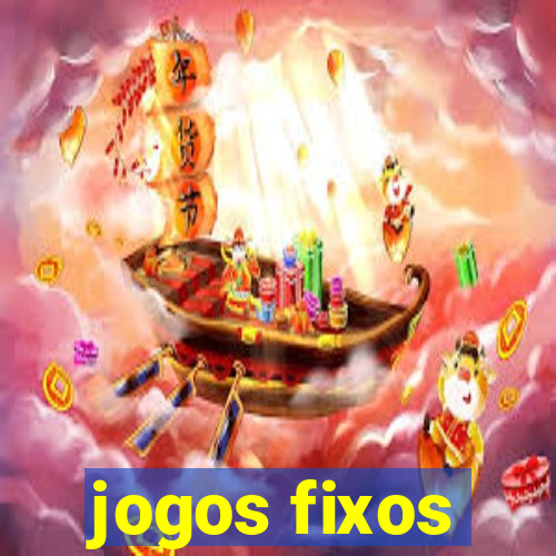 jogos fixos