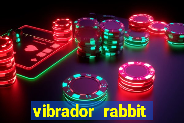 vibrador rabbit como usar