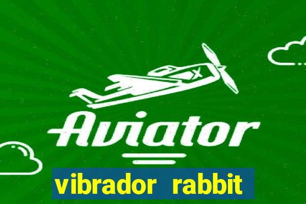 vibrador rabbit como usar