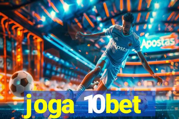 joga 10bet