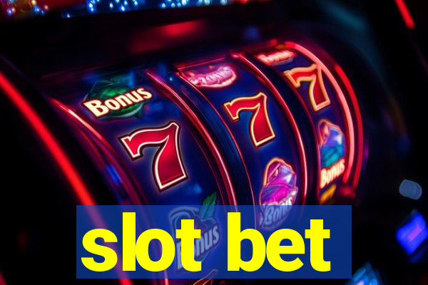 slot bet