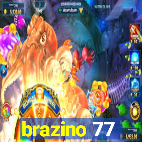 brazino 77