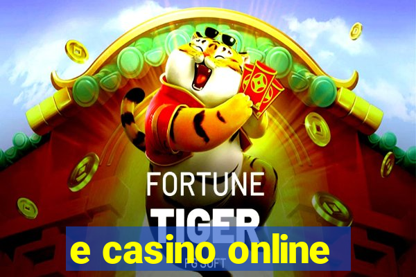 e casino online