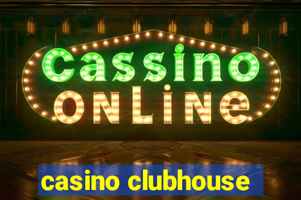 casino clubhouse