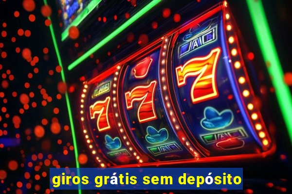 giros grátis sem depósito