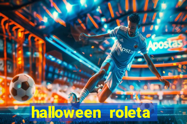 halloween roleta ca莽a niquel