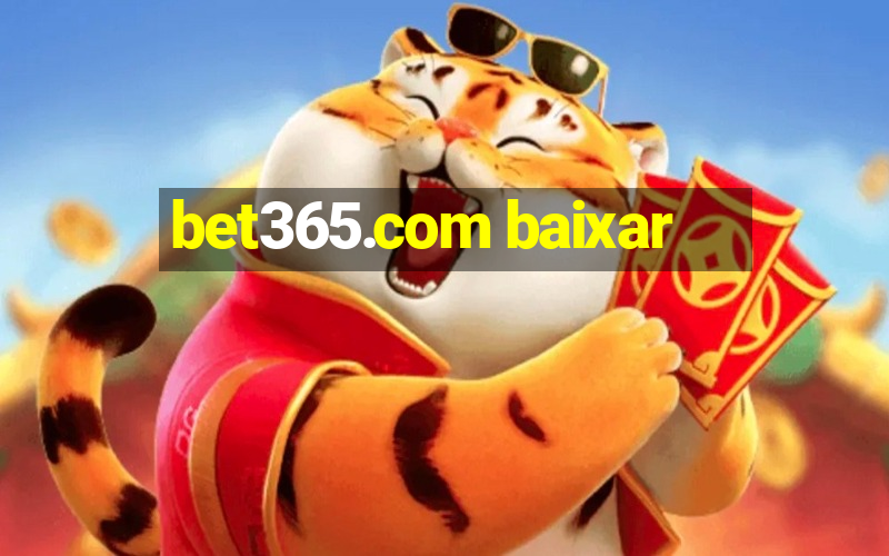 bet365.com baixar