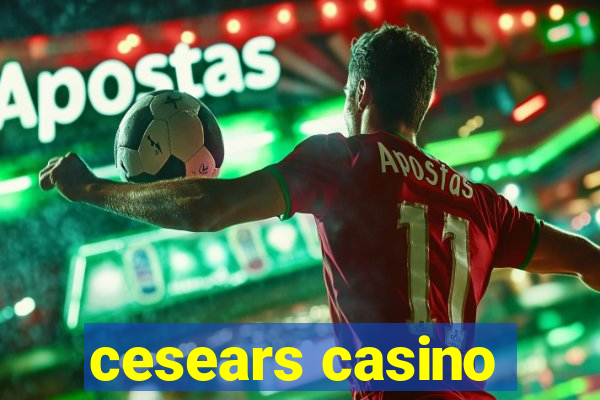 cesears casino