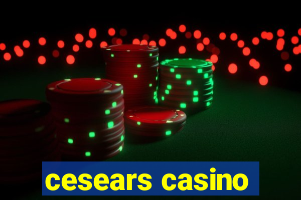 cesears casino