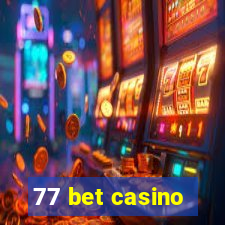 77 bet casino