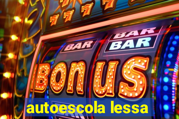 autoescola lessa