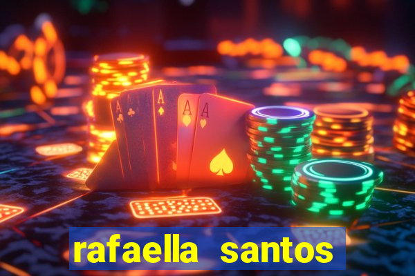 rafaella santos trans blog