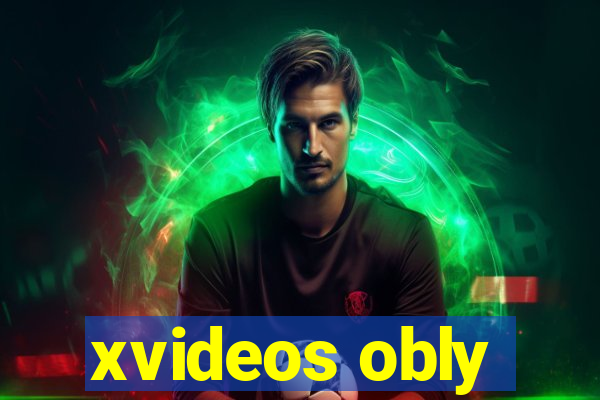 xvideos obly