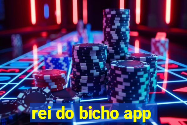 rei do bicho app