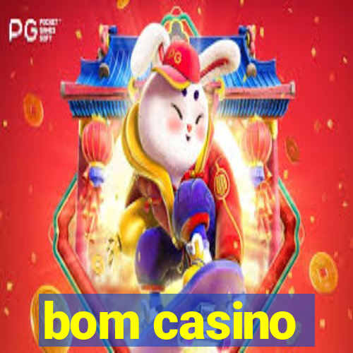 bom casino